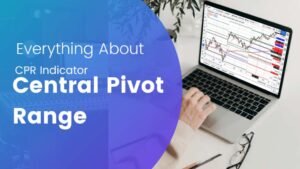Cpr Indicator- Central Pivot Range (All You Need To Know)