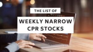 Weekly Narrow CPR Stocks [Complete List]